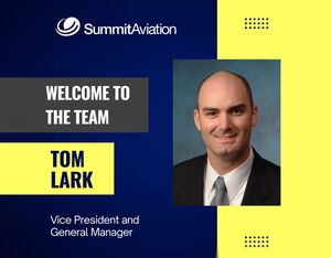 Tom Lark is the new vice president and general manager of Summit Aviation. Greenwich AeroGroup Photo